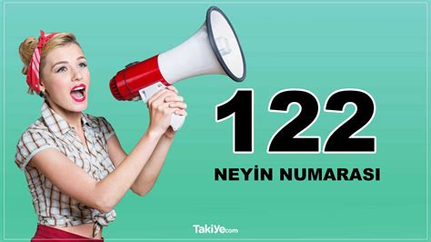 122 neyin numarası